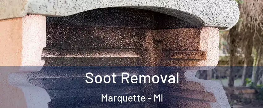  Soot Removal Marquette - MI